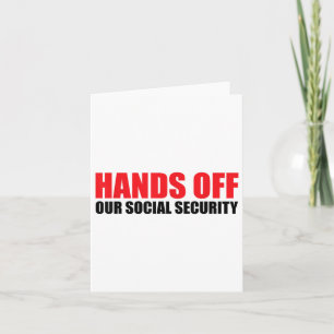 Tarjeta Las manos fuera de nuestra seguridad social proteg