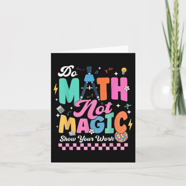 Tarjeta ¿Las matemáticas no son mágicas? Estudiantes de ma (Anverso)