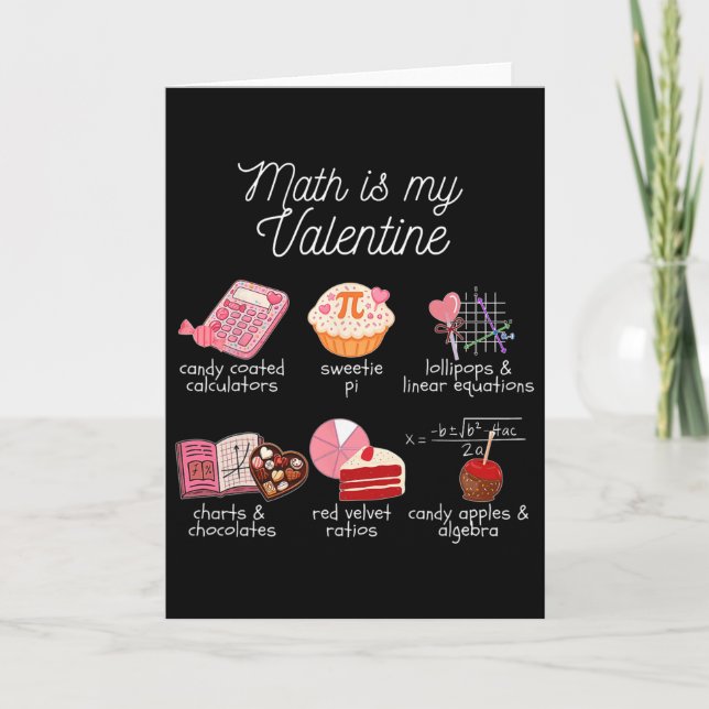 Tarjeta Las matemáticas son mi San Valentín Lindo profesor (Anverso)