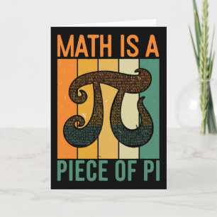 Tarjeta Las Matemáticas Son Un Pedazo De Pi Retro Día Pi P