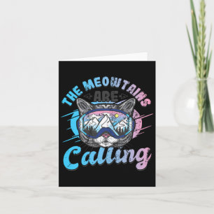 Tarjeta Las Meowtains Están Llamando A La Snowboard De Gaf