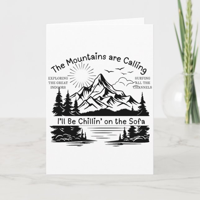 Tarjeta Las montañas están llamando, estaré relajándome en (Anverso)