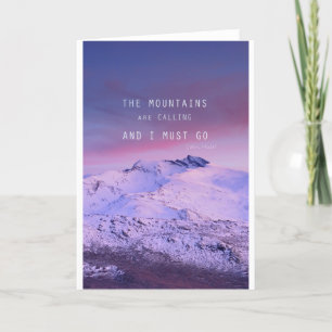 Tarjeta Las montañas están llamando, y debo irme. John Mui