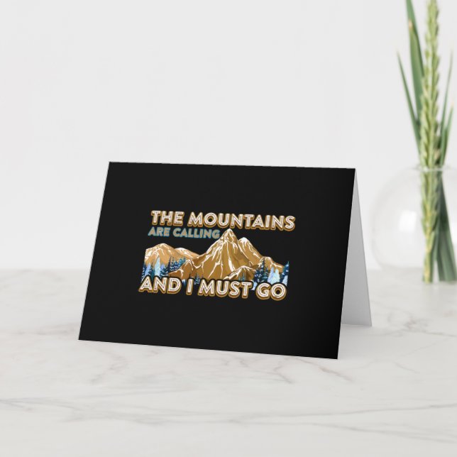 Tarjeta Las Montañas Llaman Que Debo Ir A Caminar (Anverso)