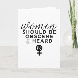 Tarjeta Las mujeres deben ser obscenas y escuchadas Femini