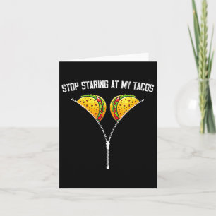 Tarjeta Las Mujeres Dejan De Mirar Mis Tacos Cinco De Mayo
