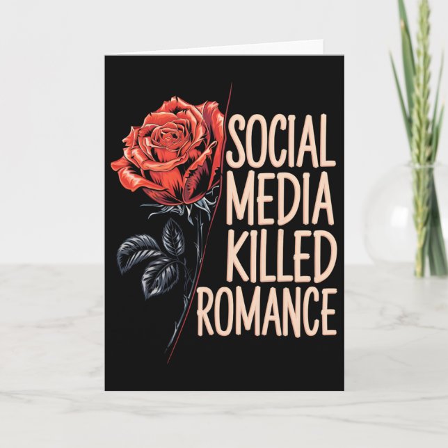 Tarjeta Las redes sociales mataron el meme romántico de Sa (Anverso)