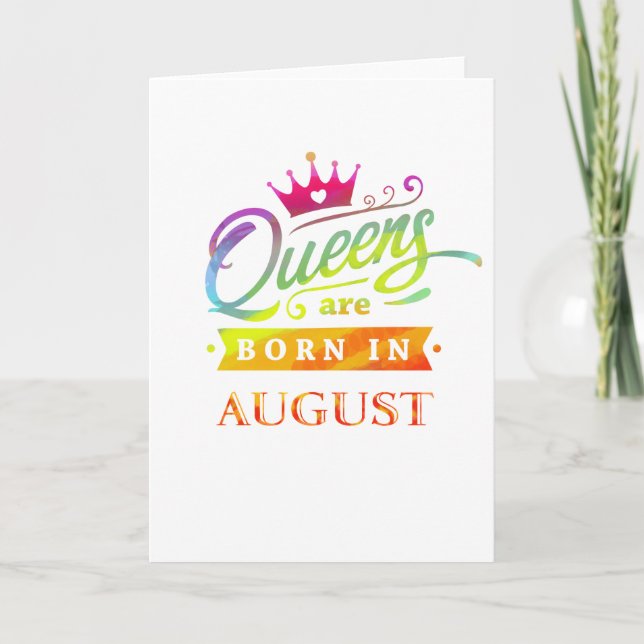 Tarjeta Las reinas nacen en agosto como regalo de cumpleañ (Anverso)