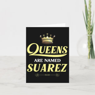 Tarjeta Las reinas se llaman Suarez regalo apellido divert