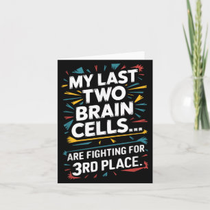 Tarjeta Las últimas dos células cerebrales luchando por el
