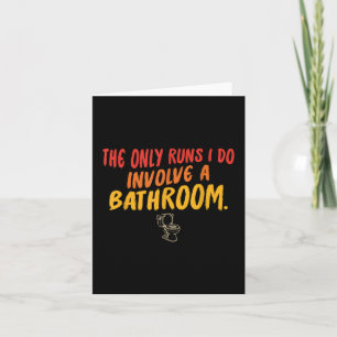 Tarjeta Las únicas carreras que hago implican un baño Vint