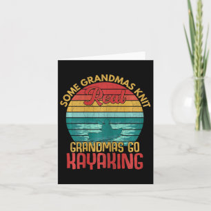 Tarjeta Las verdaderas abuelas se van a Kayaking Fun Kayak