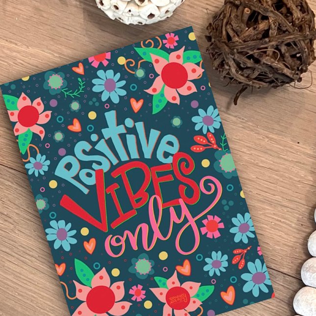 Tarjeta Las vibraciones positivas sólo son divertidas Flor (Subido por el creador)
