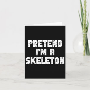 Tarjeta Lazy Easy Pretender Un Fiesta De Esqueleto Hallowe