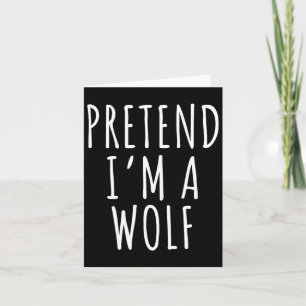 Tarjeta Lazy Halloween Costume Shirt finge que soy un lobo