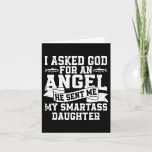 Tarjeta Le Pedí A Dios Un Ángel Que Me Envió Mi Daugh Inte
