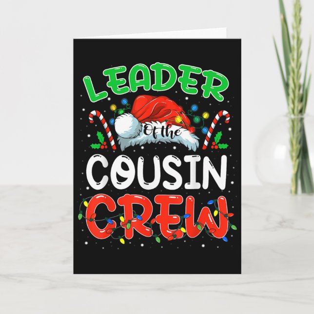 Tarjeta Leader Of The Cousin Crew Christmas Family Matchin (Anverso)
