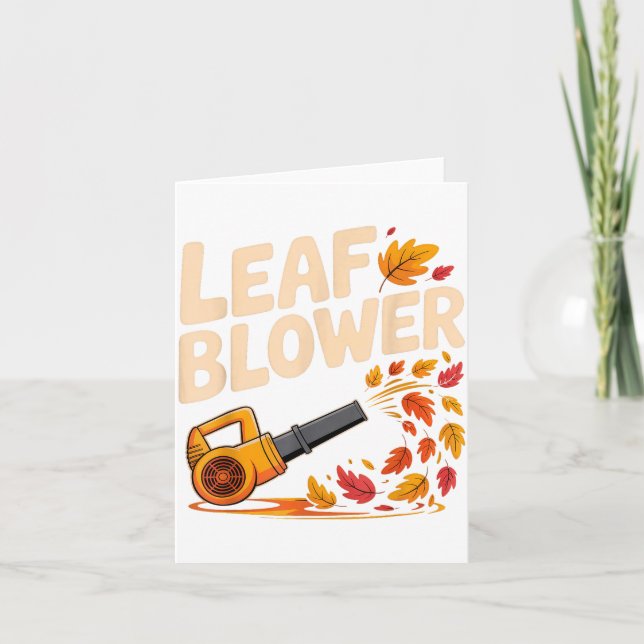 Tarjeta Leaf Blower Funny Autumn Fall Season Humor  (Anverso)
