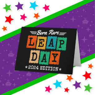 Tarjeta Leap Year 2024 Nacido Rara 2024 Leap Day Birthday