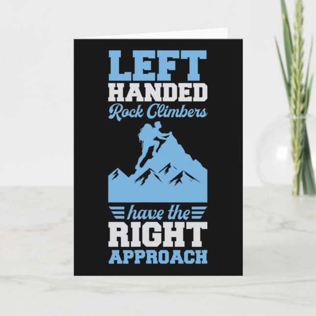 Tarjeta Left Handed Rock Climbers Have The Right Approach  (Anverso)