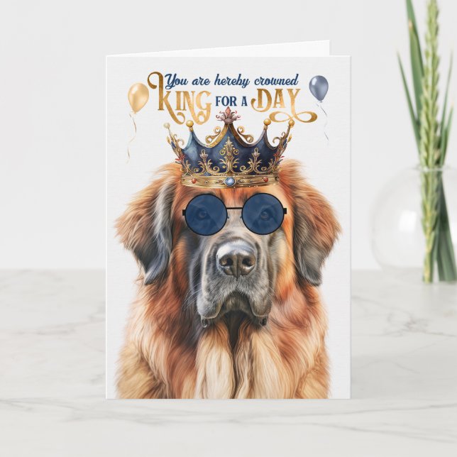 Tarjeta Leonberger Dog King por un día divertido cumpleaño (Anverso)
