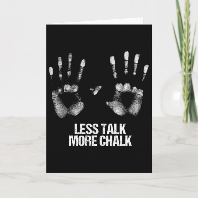 Tarjeta Less Talk More Chalk Gift Boulder Handprint Boulde (Anverso)