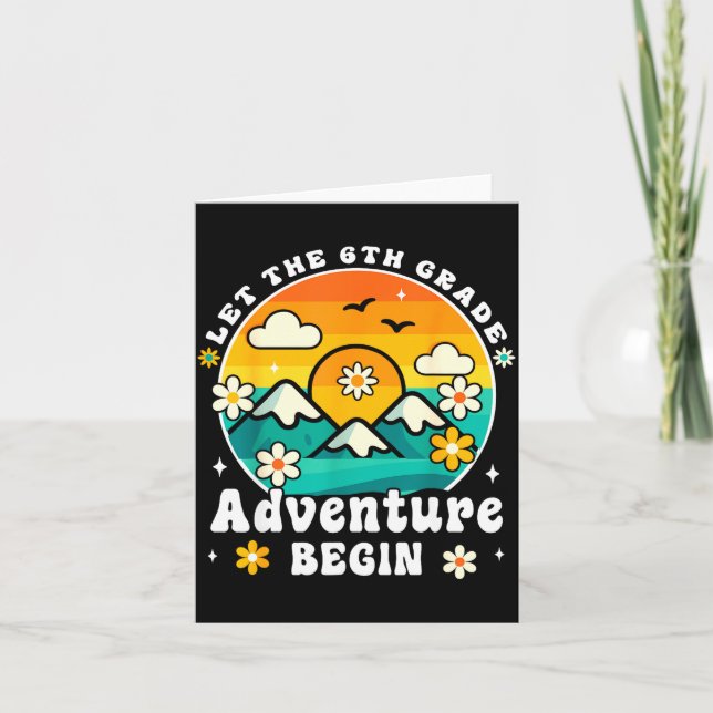 Tarjeta Let The 6th Grade Adventure Begin Retro First Day  (Anverso)