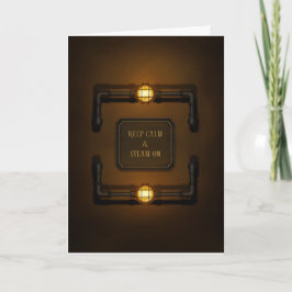 Tarjeta Letrero Industrial Steampunk "Mantén la Calma y Si