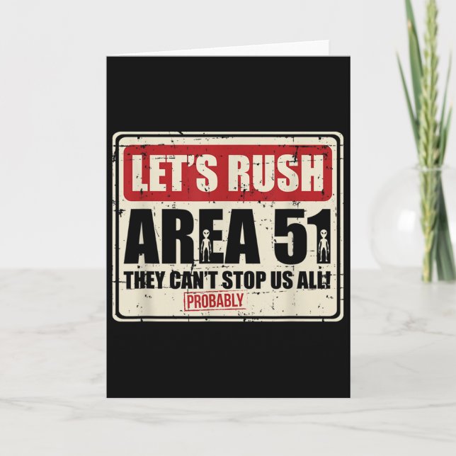 Tarjeta Let's Area 51 They Can't Stop Us All Probably  (Anverso)