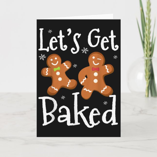 Tarjeta Let's Get Baked Cookie Baking Team Gingerbread Chr (Anverso)