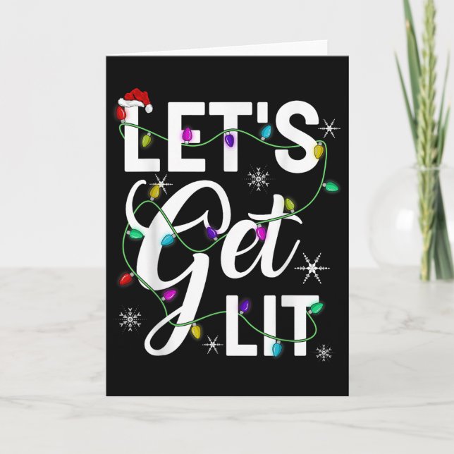 Tarjeta Let's Get Lit Funny Christmas Lighting Xmas Tee Me (Anverso)