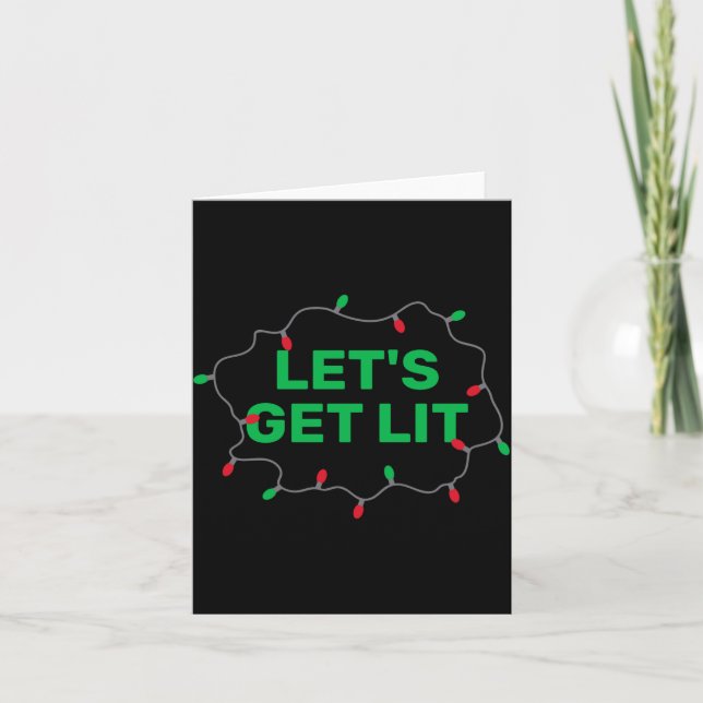 Tarjeta Lets Get Lit Funny Christmas Quote  (Anverso)