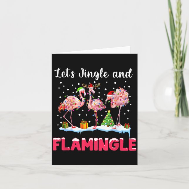 Tarjeta Let's Jingle And Flamingle Funny Flamingo Christma (Anverso)