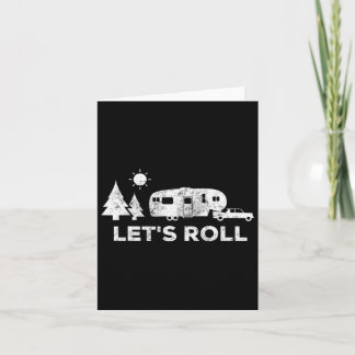 Tarjeta Lets Roll Camping T Shirt 5Wheel Camper Rv Vaca