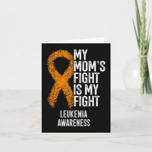 Tarjeta Leucemia aguda La lucha de mi mamá es leucemia en 