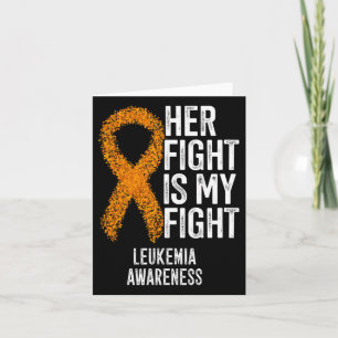 Tarjeta Leucemia Su Lucha Es Mi Conciencia De La Leucemia 