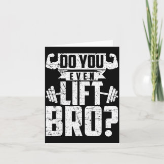 Tarjeta ¿Levanta la camiseta siquiera, hermano, gimnasio?