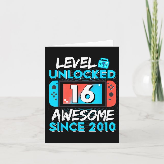 Tarjeta Level 16 Unlocked Awesome Since 2010 16th Birthday (Anverso)