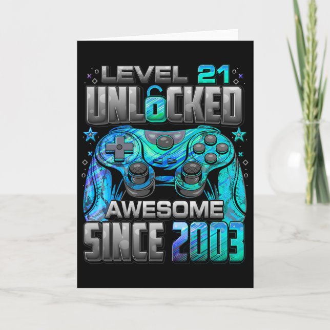 Tarjeta Level 21 Unlocked Awesome Since 2003 21st Birthday (Anverso)