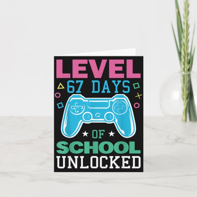 Tarjeta Level 67 Days Of School Unlocked Funny 6 7 Meme Ga (Anverso)
