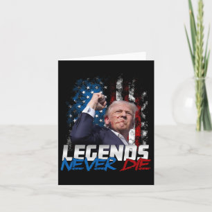 Tarjeta Leyendas nunca mueren - Presidente Donald J. Trump