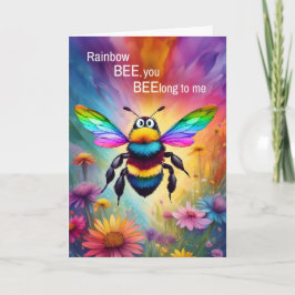 Tarjeta LGBTQ Love Rainbow Bee You BEElong to Me