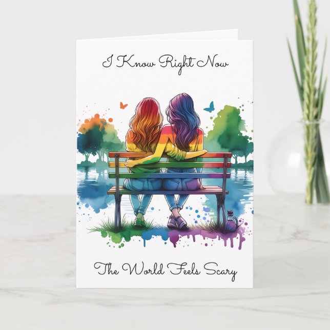 Tarjeta LGBTQIA+ | Sé que el mundo se siente asustado (Anverso)