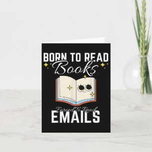 Tarjeta Libros Nacidos Para Leer Forzados A Leer Correos E