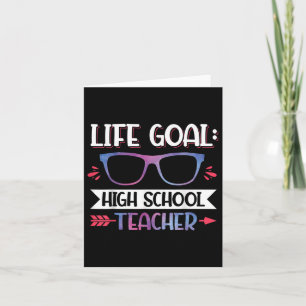 Tarjeta Life Goal_ High School Profesora De Vuelta A La Es