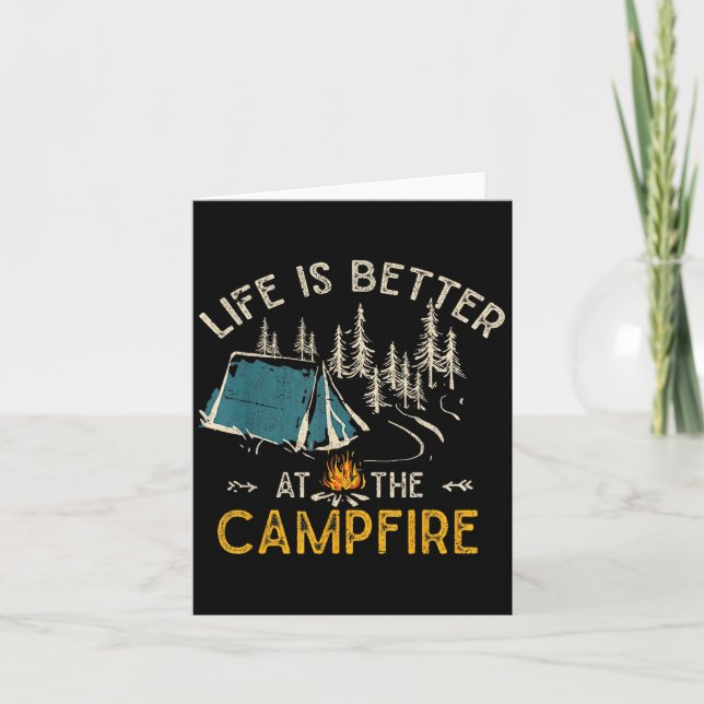Tarjeta Life Is Better At The Campfire Funny Camper Camp C (Anverso)