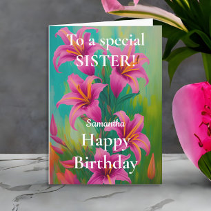 Tarjeta Lilies rosados brillantes y audaces Hermana de cum