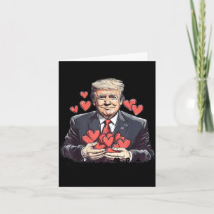 Tarjeta Lindo divertido San Valentín trump es San Valentín