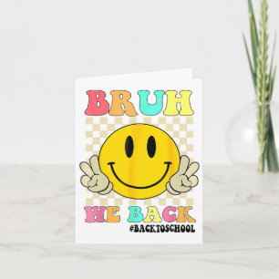 Tarjeta Lindo Groovy Bruh Estamos De vuelta Maestros Niños