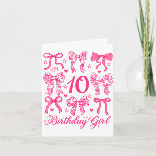 Tarjeta Lindo lazo coquette cumpleaños 10 para niñas